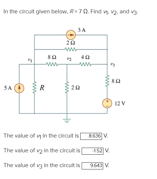 Solved In the circuit given below, R= 7 12. Find 1, v2, and | Chegg.com