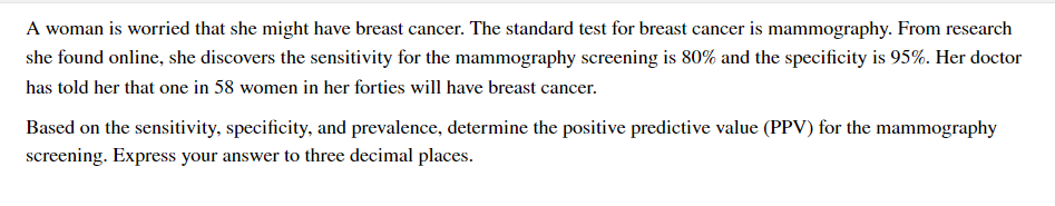 Solved A Woman Is Worried That She Might Have Breast Cancer. | Chegg.com