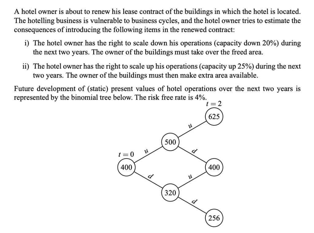 solved-a-hotel-owner-is-about-to-renew-his-lease-contract-of-chegg