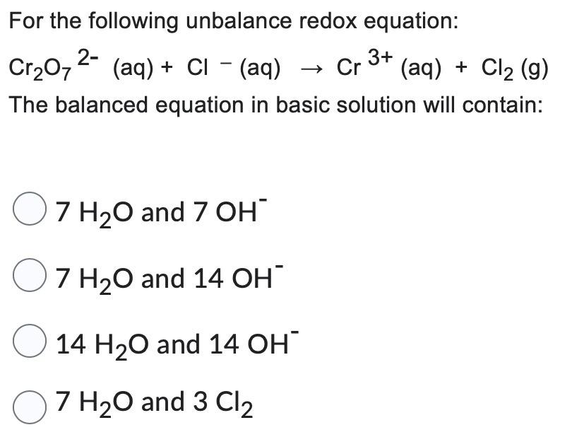 Solved For The Following Unbalance Redox Equation: | Chegg.com