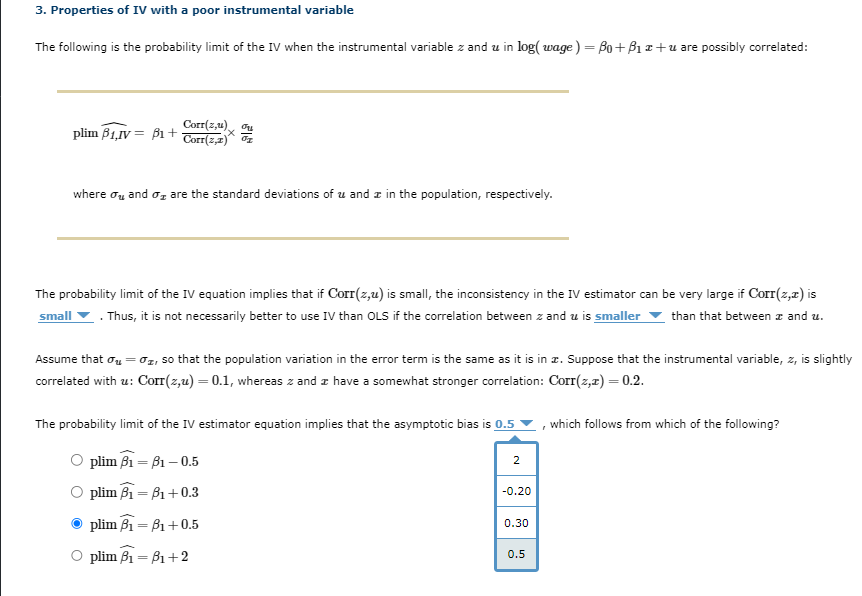 3. Properties of IV with a poor instrumental variable | Chegg.com