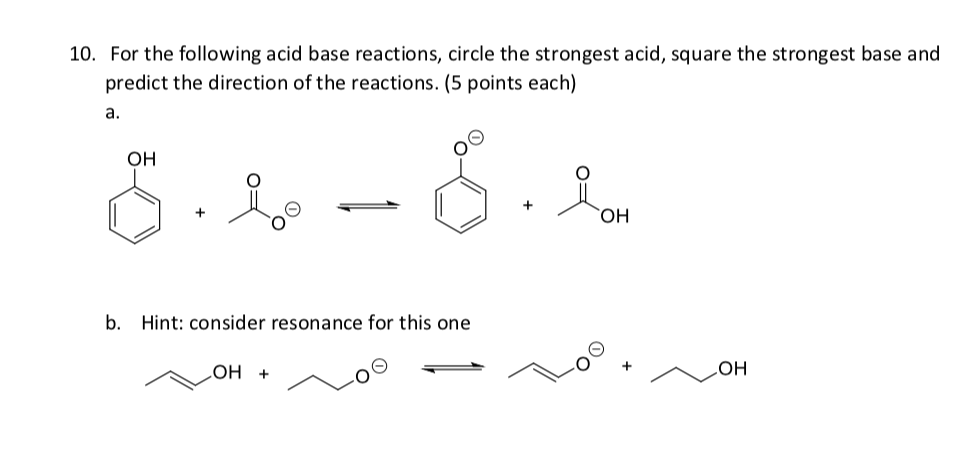 Solved For the following acid base reactions, circle the | Chegg.com