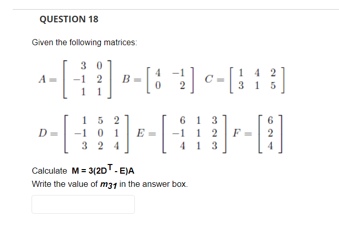 Solved Given the following matrices: | Chegg.com