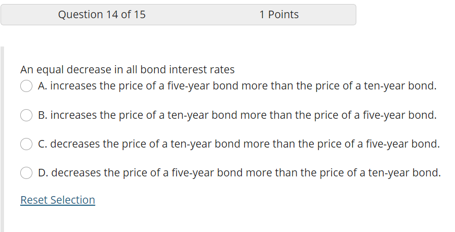 Solved Question 14 of 15 1 Points An equal decrease in all | Chegg.com