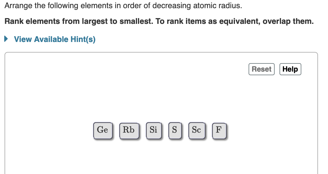 Solved Arrange the following elements in order of decreasing | Chegg.com