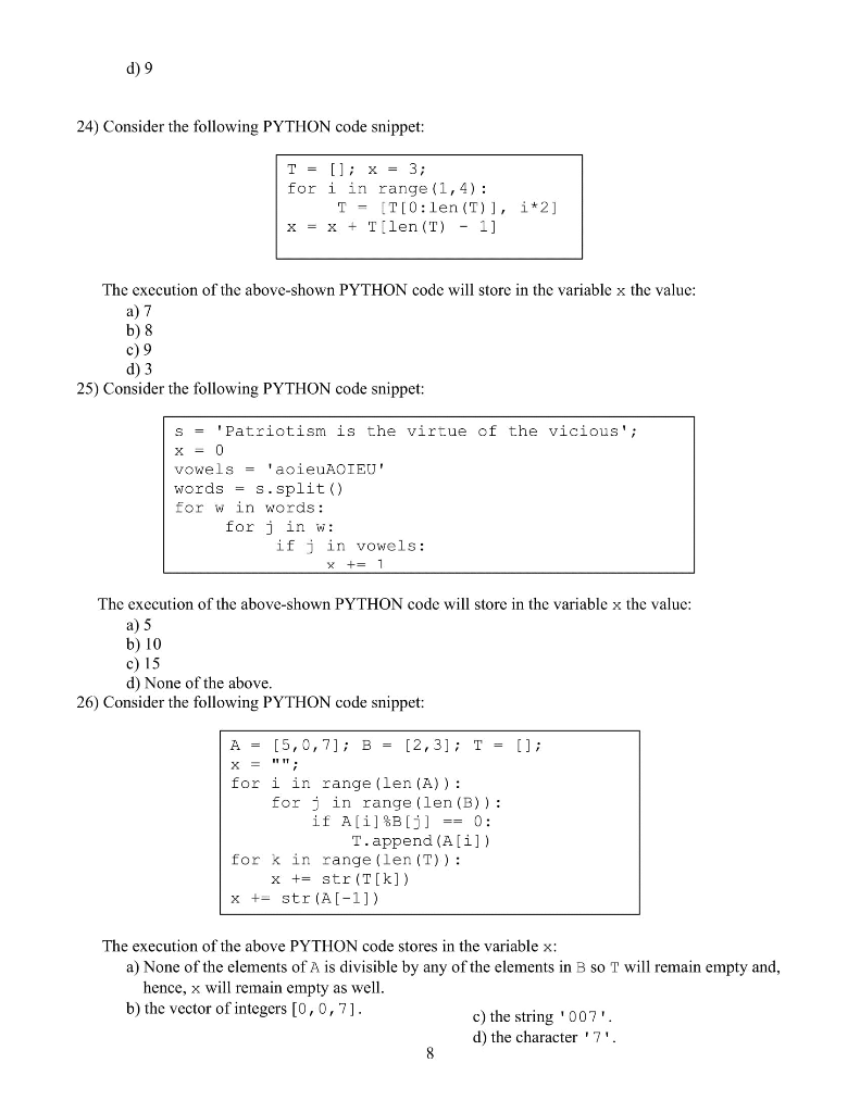 Solved 21 Consider The Following Python Code Snippet I Chegg Com