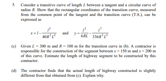 Solved 5. Consider A Transitive Curve Of Length L Between A | Chegg.com