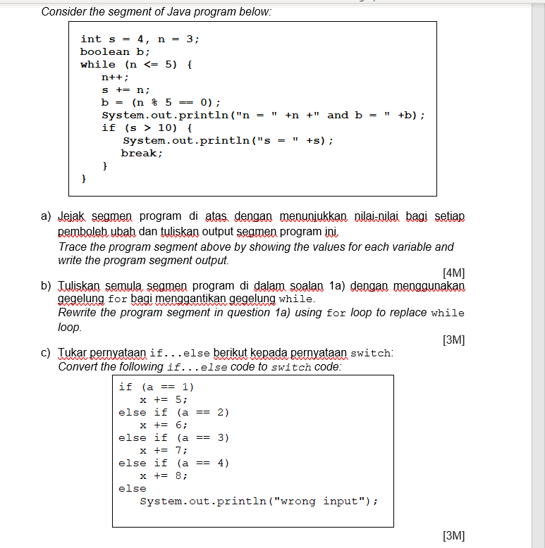 Solved Consider the segment of Java program below: int s 4, | Chegg.com