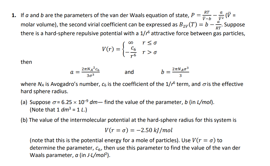 Solved If A And B Are The Parameters Of The Van Der Waals | Chegg.com