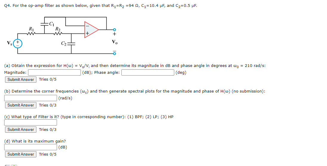 Solved Q4. For the op-amp filter as shown below, given that | Chegg.com