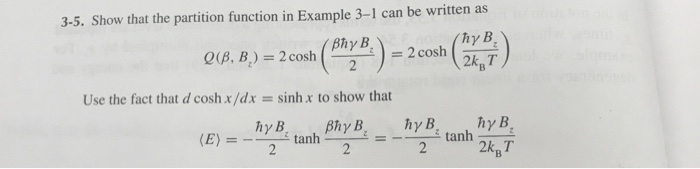 Solved 3-5. Show that the partition function in Example 3-1 | Chegg.com