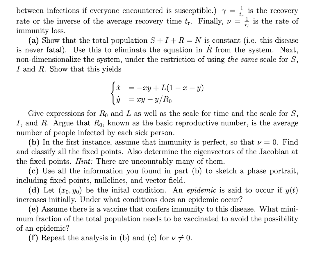 Solved (Mathematical epidemiology) In their pioneering work | Chegg.com