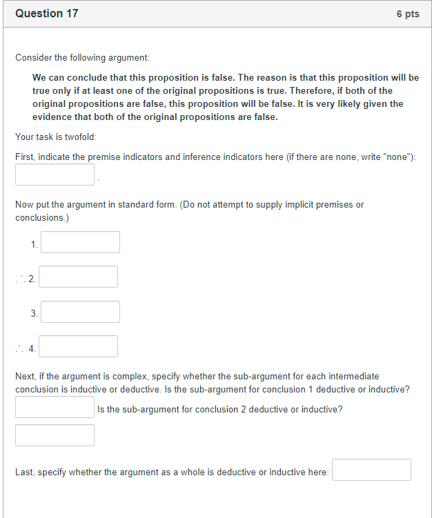 Solved Question 17 6 pts Consider the following argument: We | Chegg.com