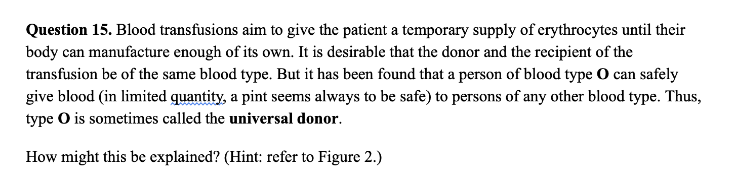 Solved Question 15. Blood Transfusions Aim To Give The 