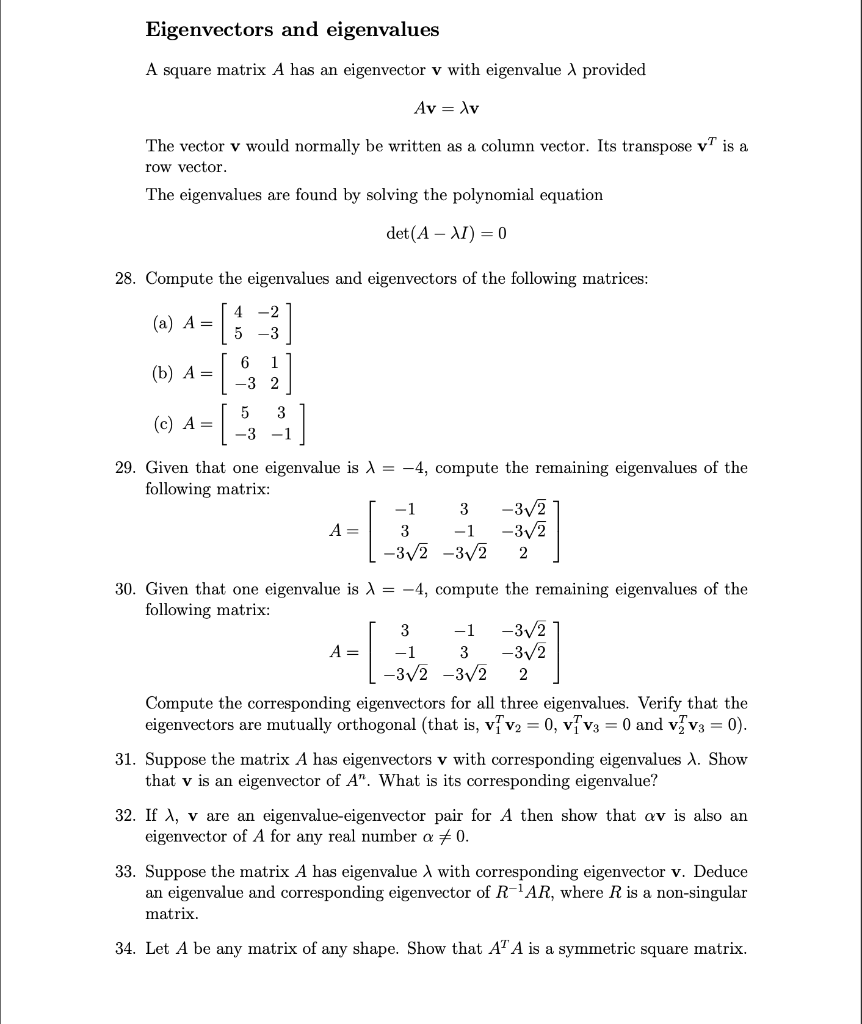 Solved Eigenvectors And Eigenvalues A Square Matrix A Has An