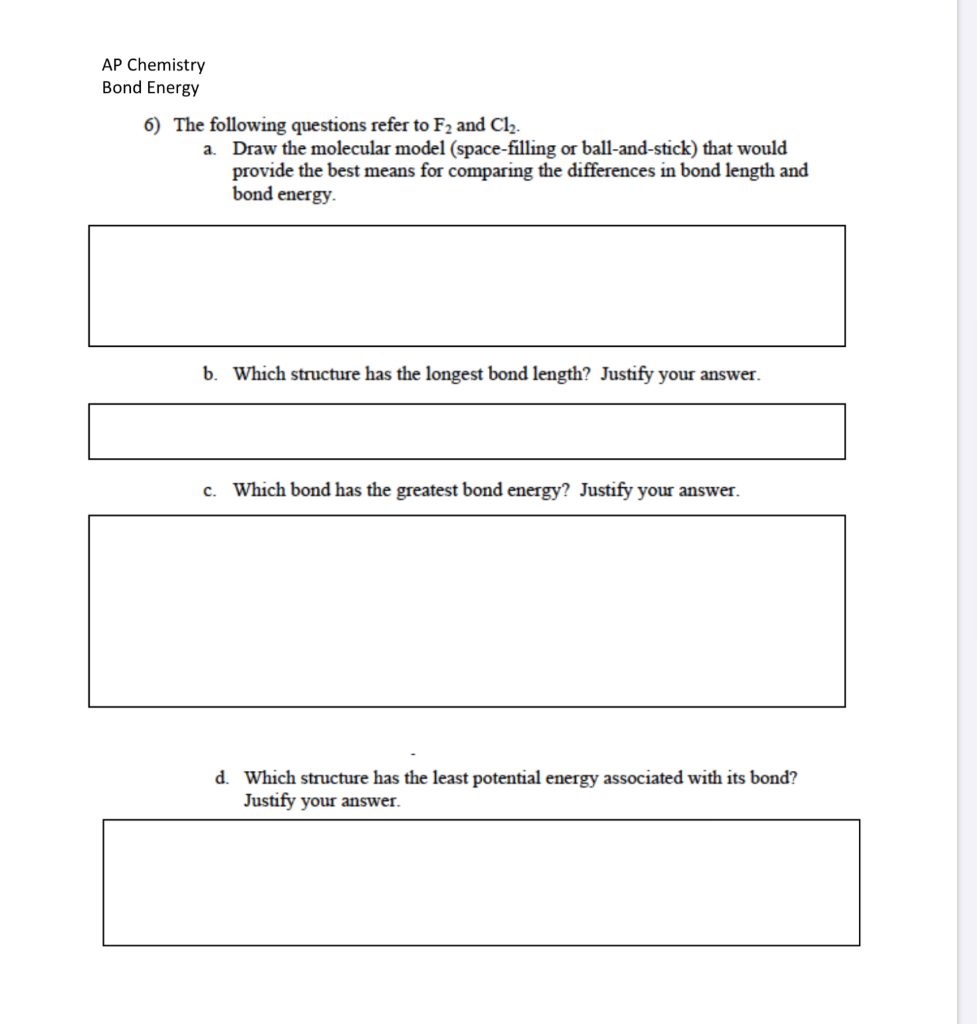 Solved AP Chemistry Bond Energy 6) The following questions | Chegg.com