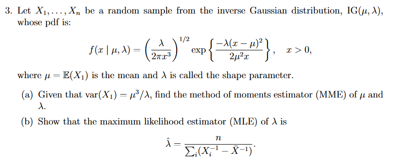 Solved Let X1,…,Xn be a random sample from the inverse | Chegg.com