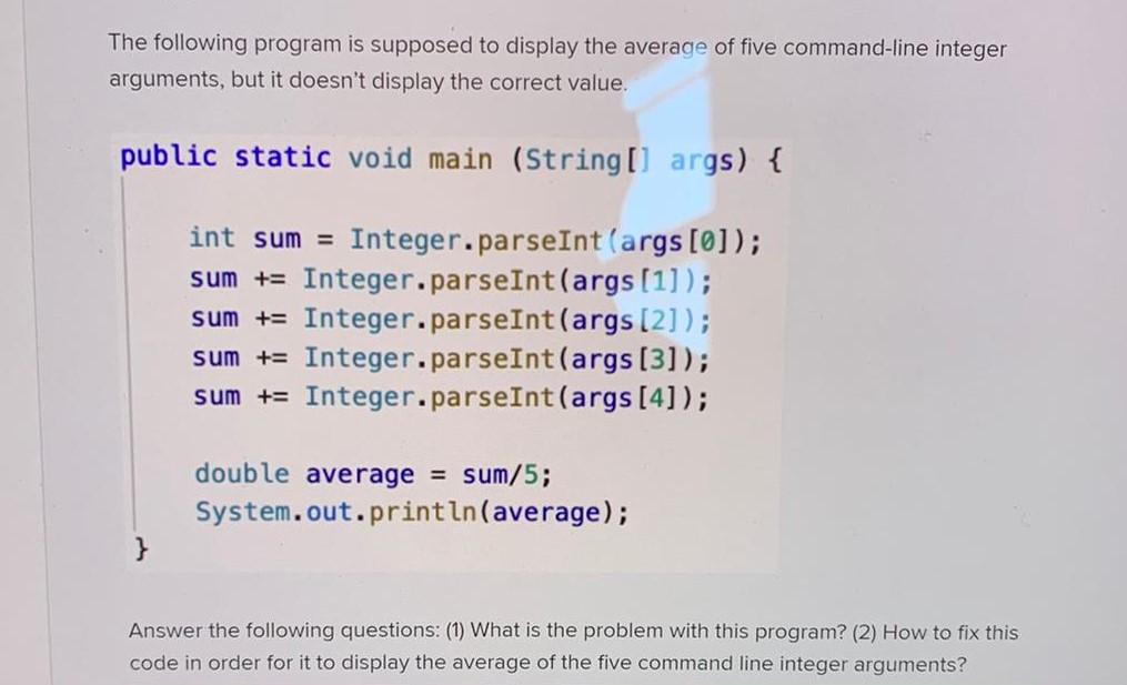 Solved The following program is supposed to display the | Chegg.com