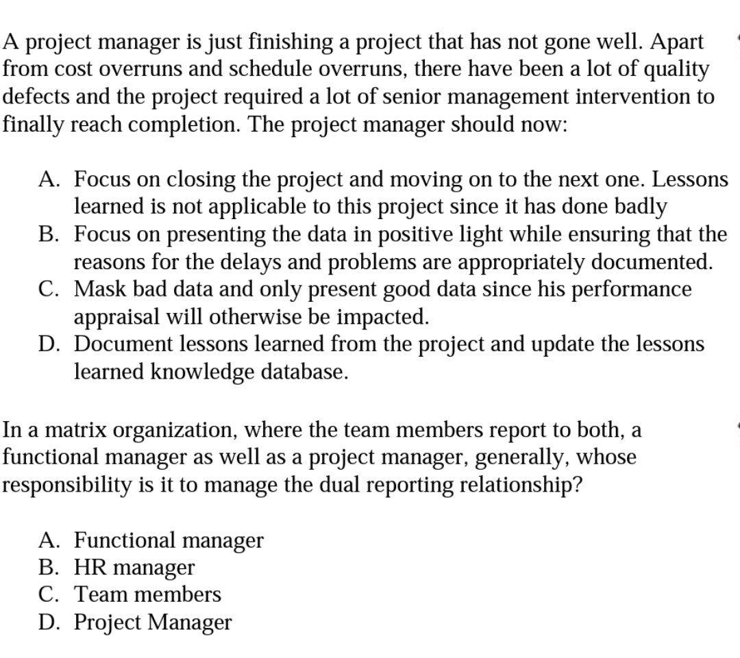 Solved a A project manager is just finishing a project that | Chegg.com