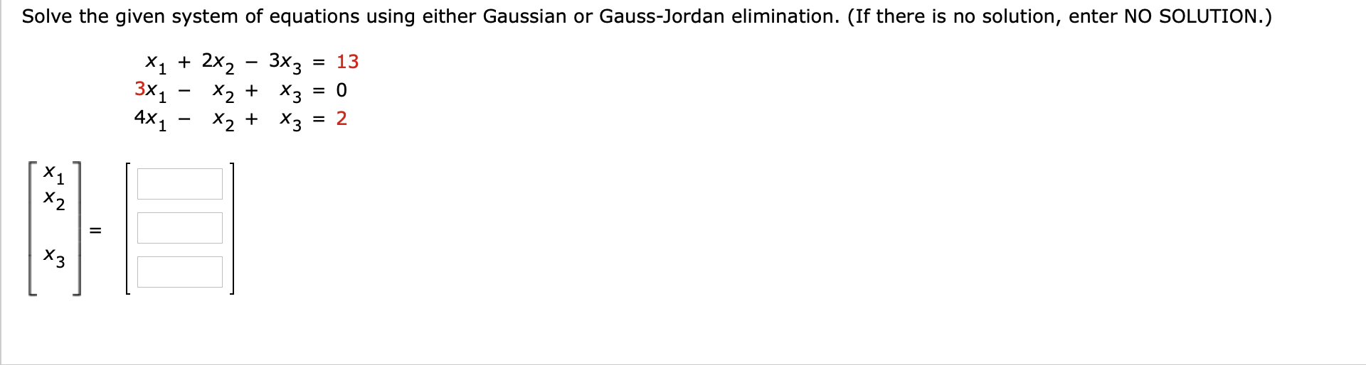 Solved Solve the given system of equations using either | Chegg.com