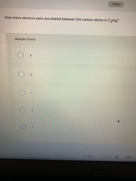 Solved Saved How many electron pairs are shared between the