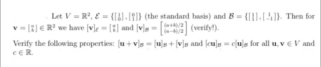 Solved Let V=R2,E={[10],[01]} (the standard basis) and | Chegg.com