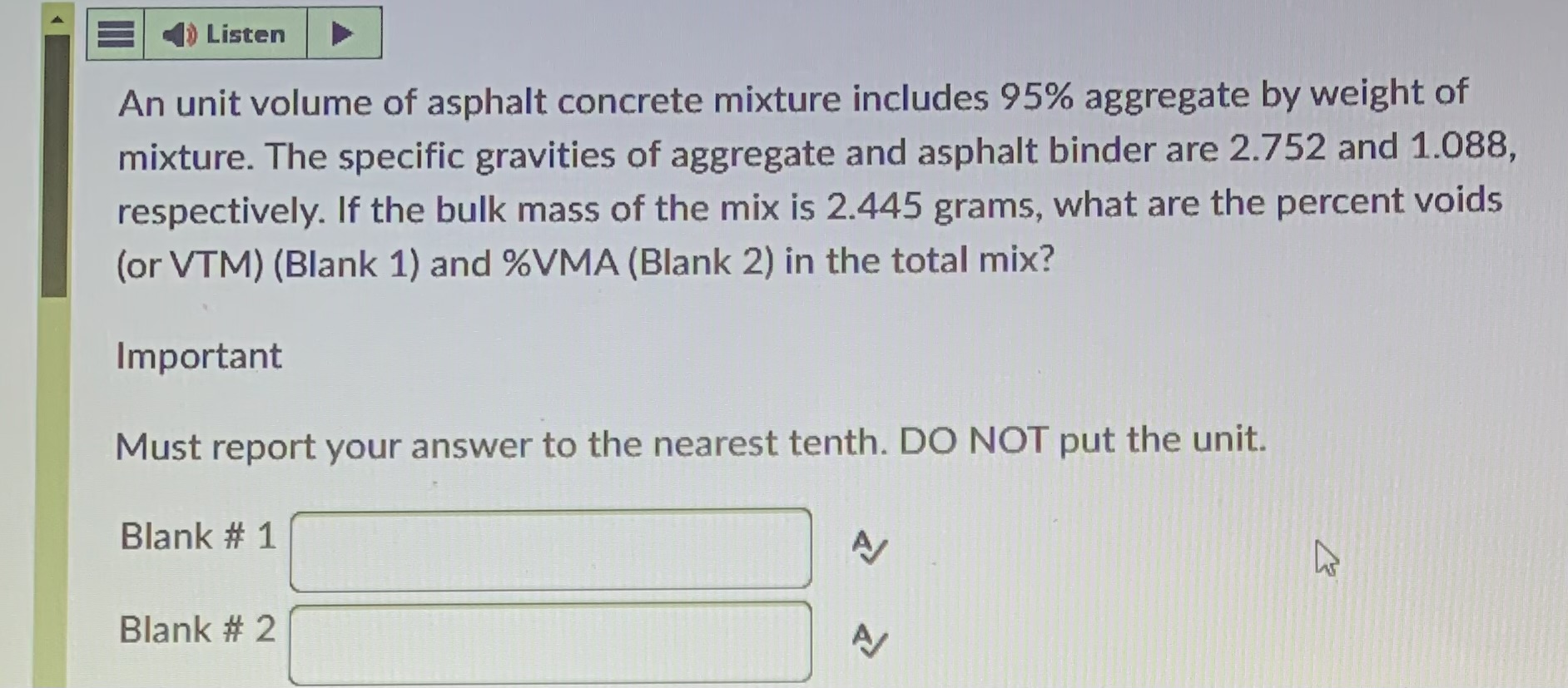 Solved An unit volume of asphalt concrete mixture includes | Chegg.com