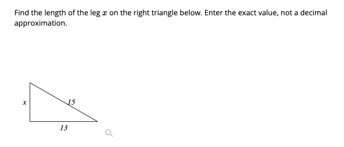 Solved Find the length of the leg x on the right triangle | Chegg.com