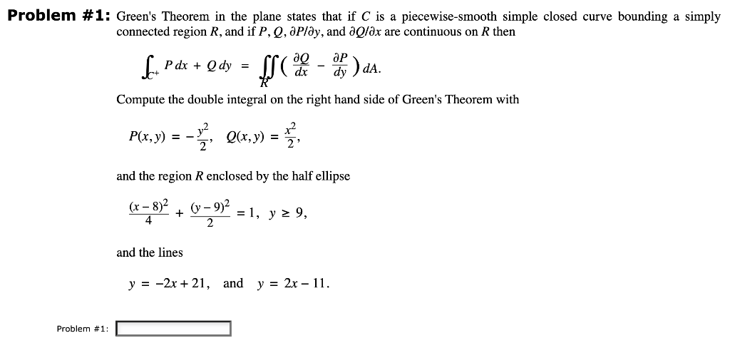 Problem #1: Green's Theorem in the plane states that | Chegg.com