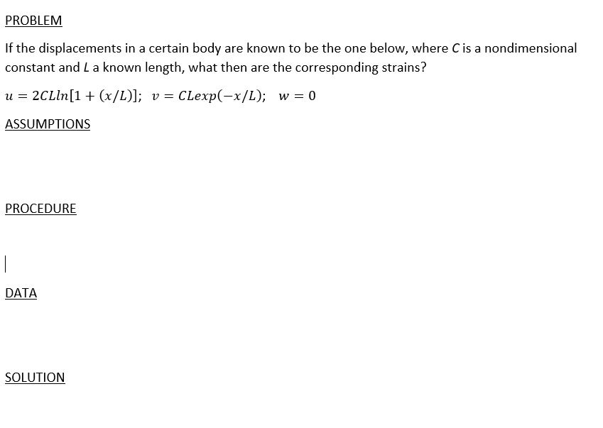 Solved PROBLEM If the displacements in a certain body are | Chegg.com