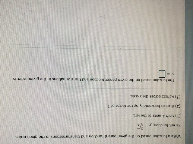 Solved Write a function based on the given parent function | Chegg.com