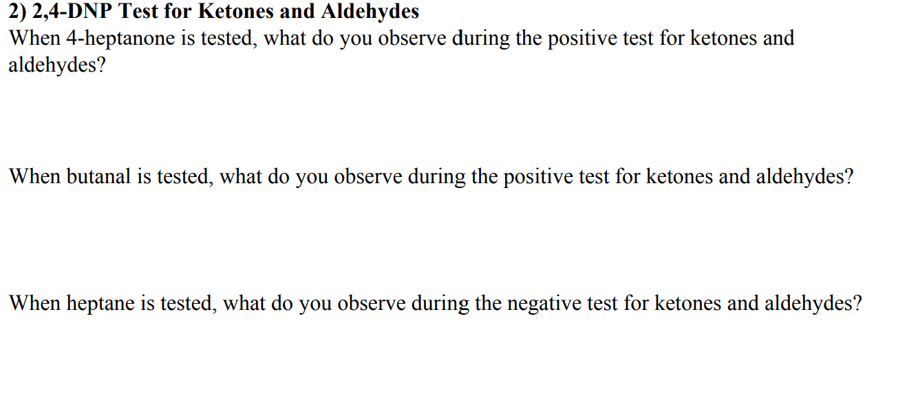 Solved 2) 2,4-D P Test for Ketones and Aldehydes RR'C=0 + | Chegg.com