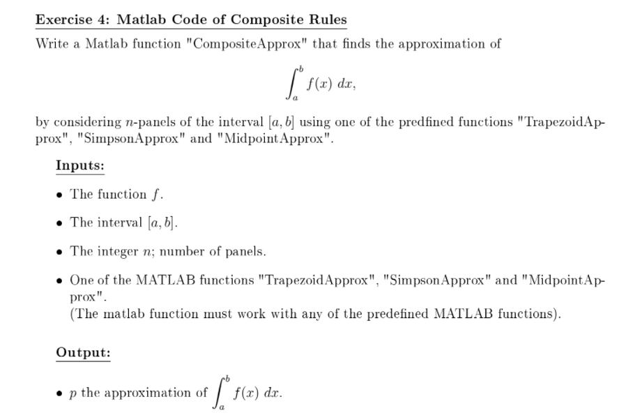 Solved Exercise 4: Matlab Code of Composite Rules Write a | Chegg.com