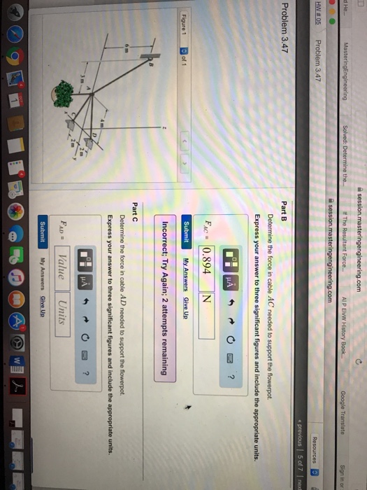 Solved 05 Problem 3.47 blem 3.47 Part A Determine the force | Chegg.com