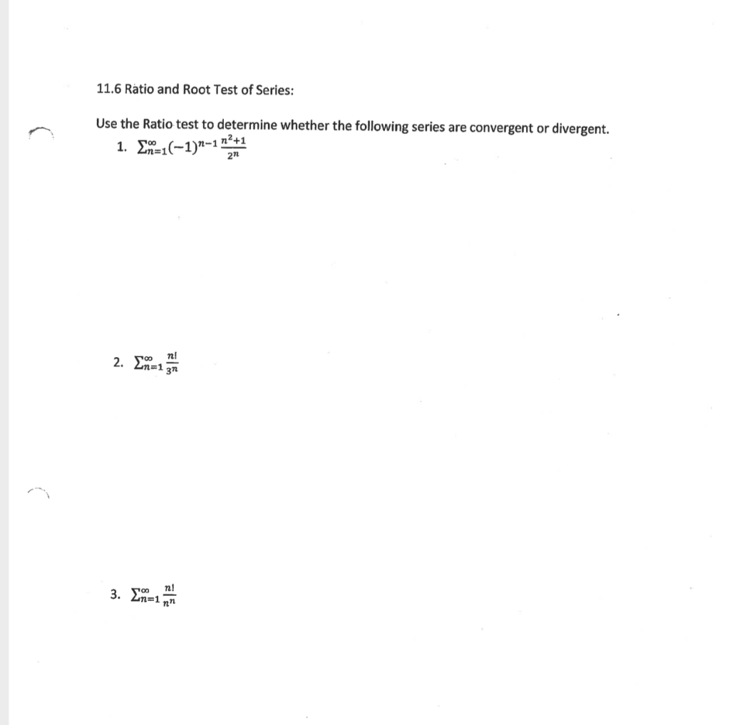 solved-11-6-ratio-and-root-test-of-series-use-the-ratio-chegg