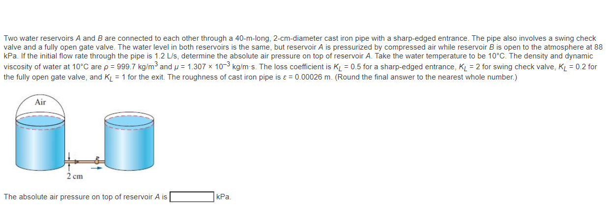 Solved Two water reservoirs A and B are connected to each | Chegg.com