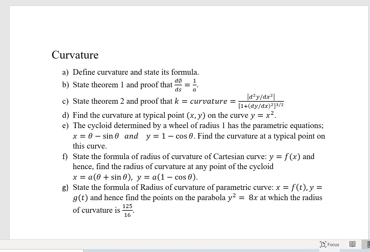 Curvature 1 a a) Define curvature and state its