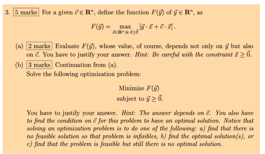 Solved 3. 5 marks For a given če R", define the function | Chegg.com