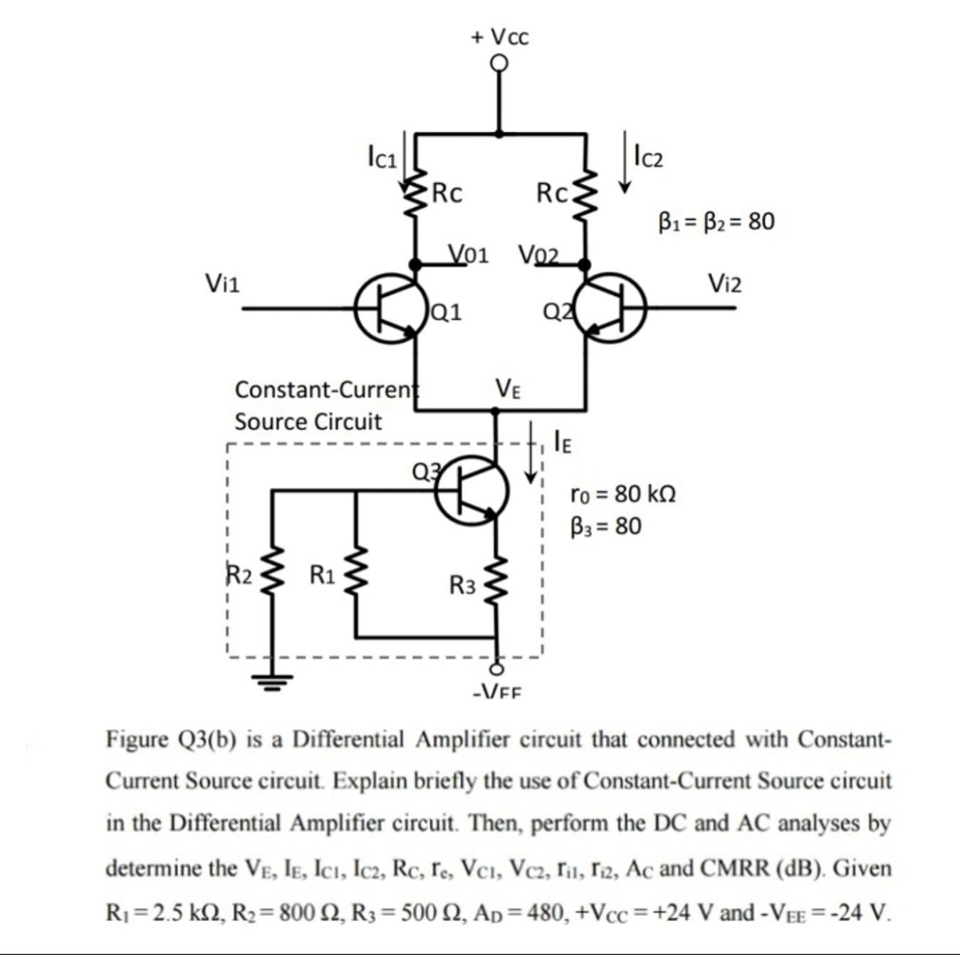 Solved Figure Q3(b) ﻿is a Differential Amplifier circuit | Chegg.com