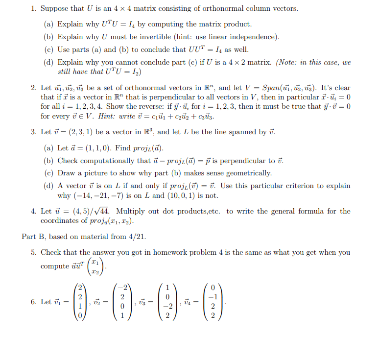 Solved 1. Suppose that U is an 4 x 4 matrix consisting of | Chegg.com