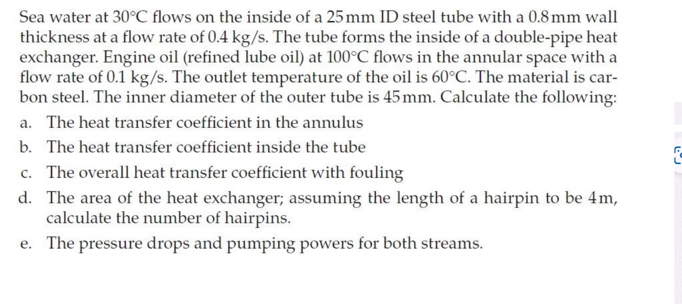 Solved Sea water at 30∘C flows on the inside of a 25 mm ID | Chegg.com