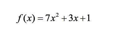 Solved f(x) = 7x2 + 3x +1 5) [10] (Finding and Using | Chegg.com