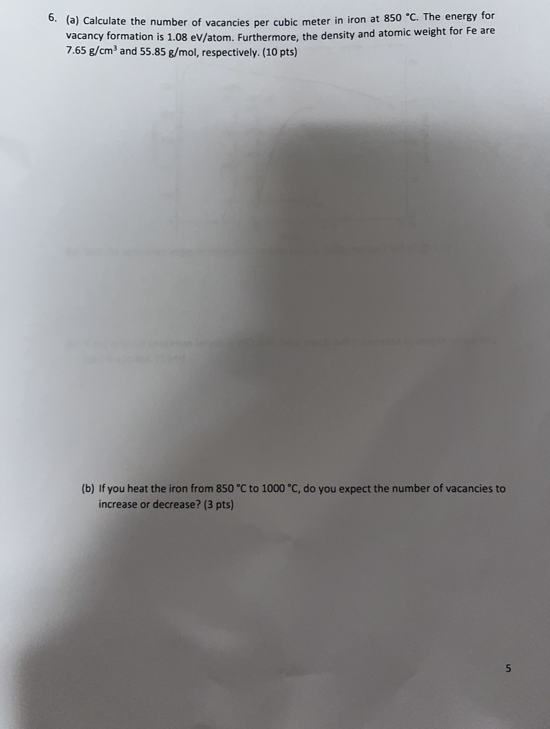 Solved 6. (a) Calculate the number of vacancies per cubic | Chegg.com