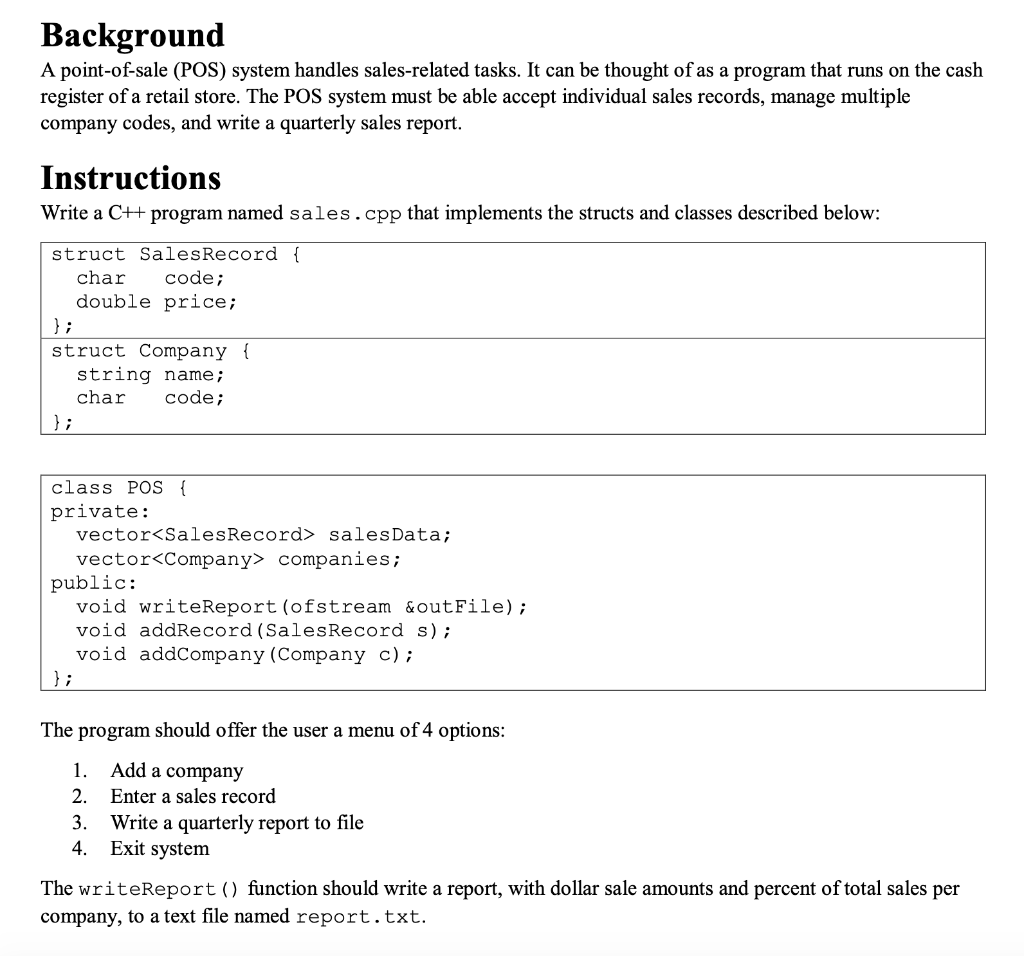 Background A point-of-sale (POS) system handles | Chegg.com