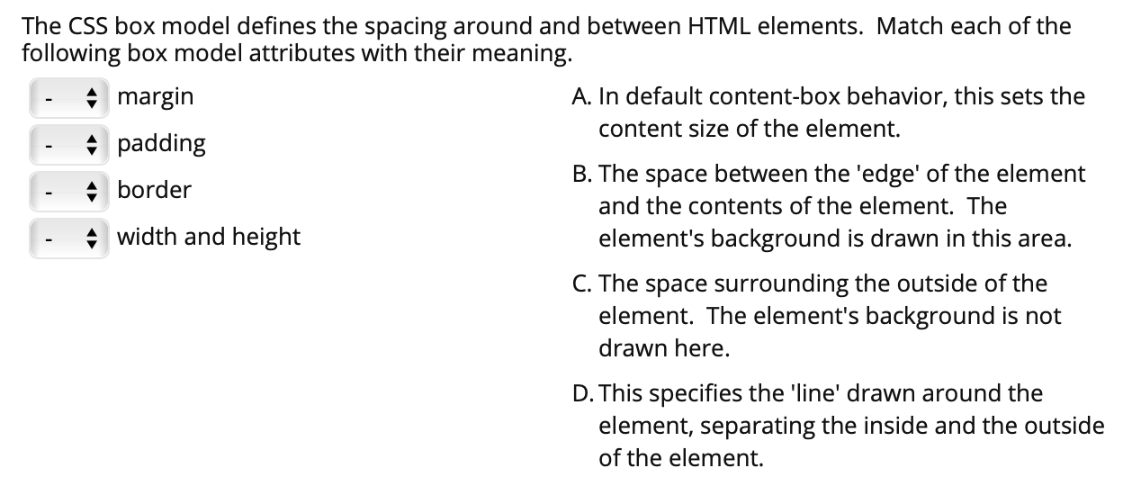 Solved The CSS box model defines the spacing around and | Chegg.com