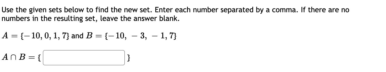 Solved Use the given sets below to find the new set. Enter | Chegg.com