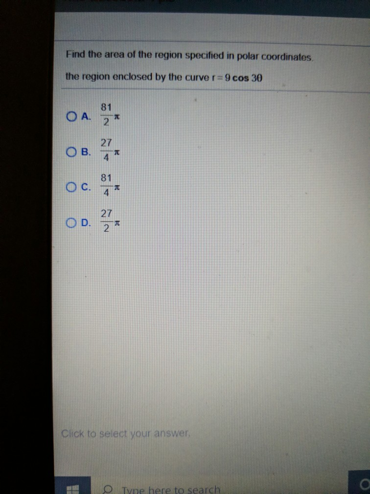 Solved Find the area of the region specified in polar | Chegg.com