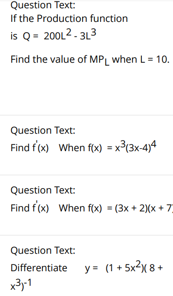 Solved Question Text: If the Production function is | Chegg.com