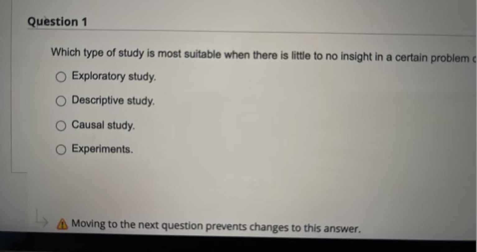 Solved Question 1 Which Type Of Study Is Most Suitable When | Chegg.com