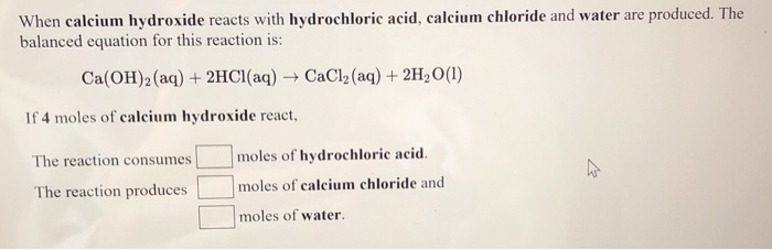 Solved: When Calcium Hydroxide Reacts With Hydrochloric Ac... | Chegg.com